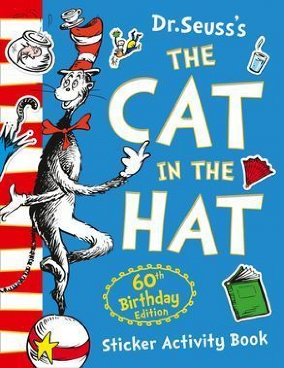 Dr. Seuss The Cat in the Hat. Sticker Activity Book 