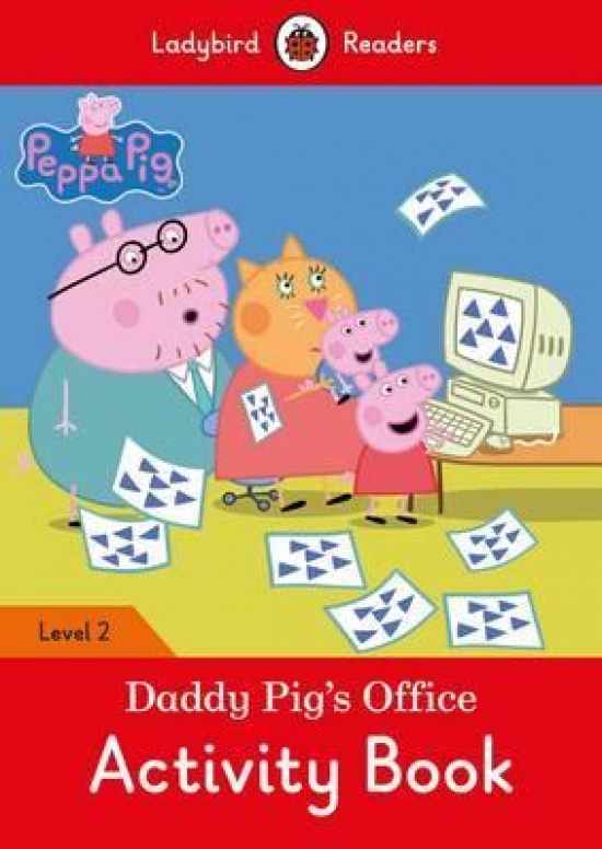 Peppa Pig: Daddy Pigs Office Activity Book 
