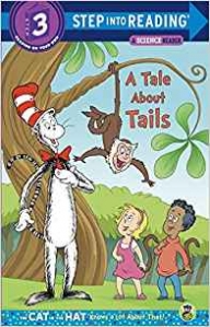 Rabe Tish Cat in the Hat: A Tale About Tails (Step-Into-Reading, Step 3) 