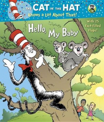 Dr Seuss Cat in the Hat: Hello, My Baby (board bk) 
