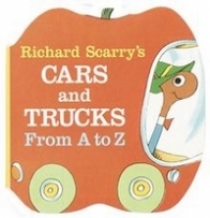 Scarry Richard Cars and Trucks from A to Z (board book) 