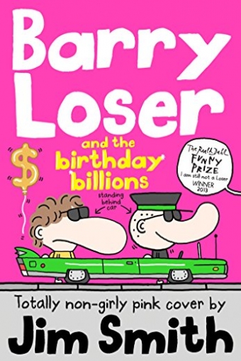 Smith Jim Barry Loser and the Birthday Billions 