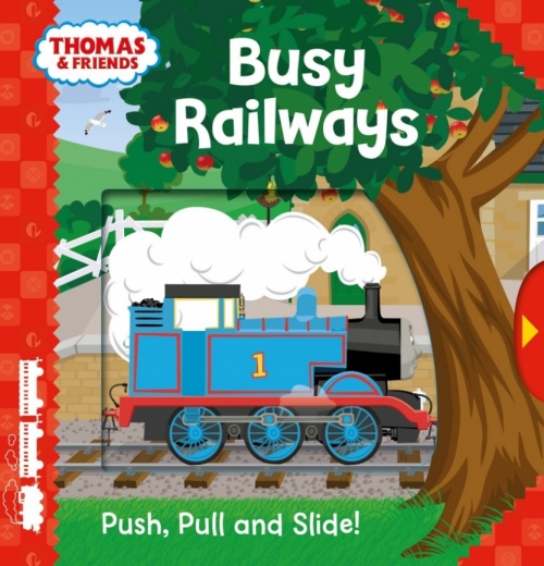 Thomas & Friends: Busy Railways (pull & slide board bk) 