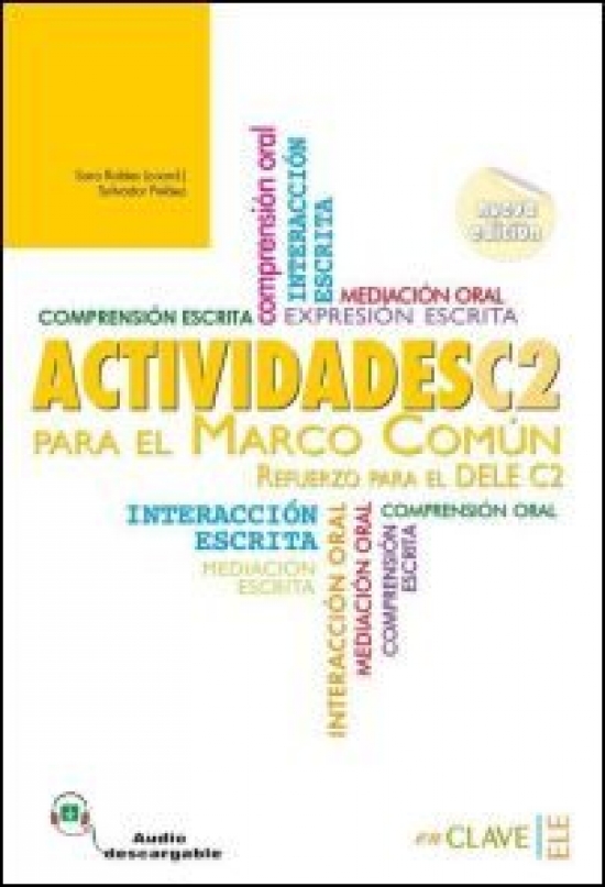 Robles Avila S. el al. El Marco Actividades C2 Libro + audio New Edition 