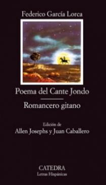 Garcia Lorca Federico Poema del Cante Jondo; Romancero gitano 