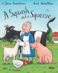 Donaldson, Julia Squash and a Squeeze Big Book 