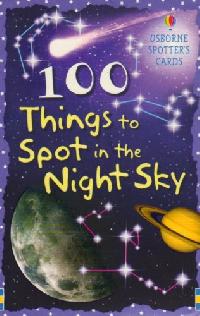 Philip, Clarke 100 things to spot in the night sky (Cards) 