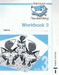 Jackman, Anita, John; Warwick Nelson Handwriting Workbook 3 - Blue level (10  ) 