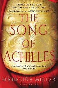 Miller Madeline Song of Achilles 