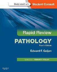 Edward F. Goljan Rapid Review Pathology, 