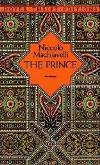 Machiavelli, Niccol? The Prince 
