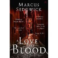 Sedgwick Marcus Love Like Blood 