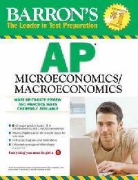 Musgrave Ph. D. Frank, Kacapyr Ph. D. Elia, Redels Barron's AP Microeconomics/Macroeconomics, 5th Edition 
