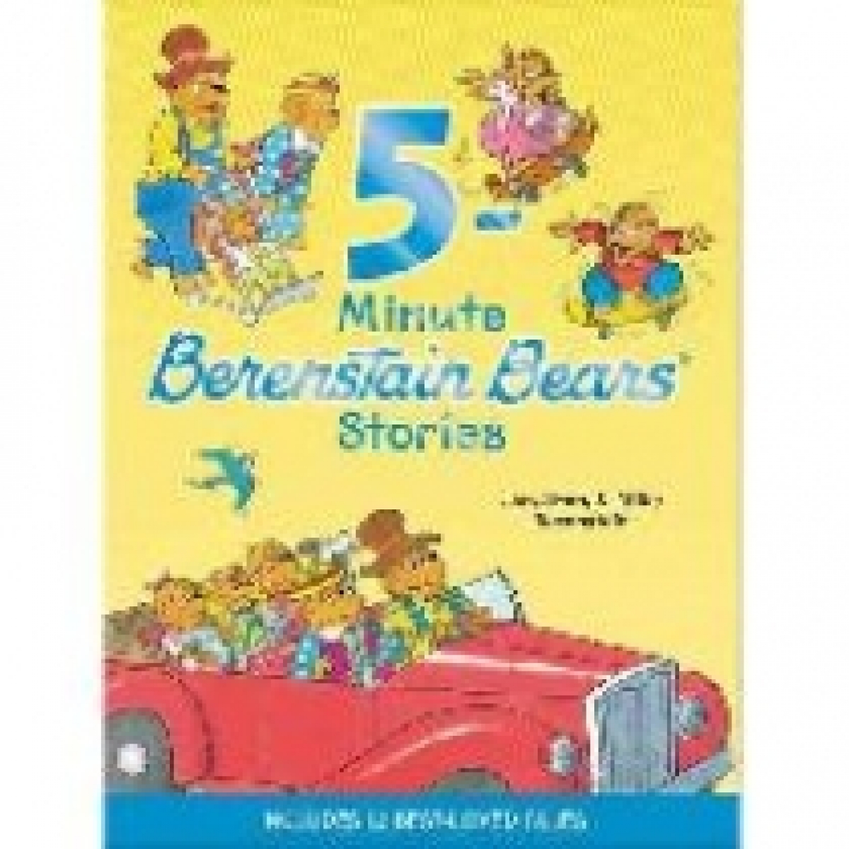 Berenstain Mike 5-Minute Berenstain Bears Stories 