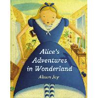 Jay Alison Alice's Adventures in Wonderland 