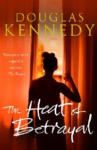 Douglas, Kennedy The Heat of Betrayal 