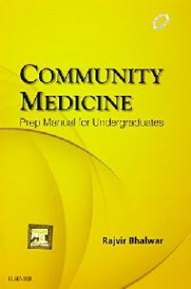 Rajvir Bhalwar Community Medicine: Prep Manual for Undergraduates 