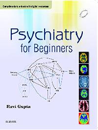 GUPTA, RAVI Psychiatry for Beginners 