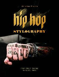 Ariana Piazza Hip Hop: Stylography 