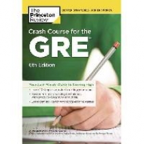 Princeton Review Crash Course Gre 6Ed 