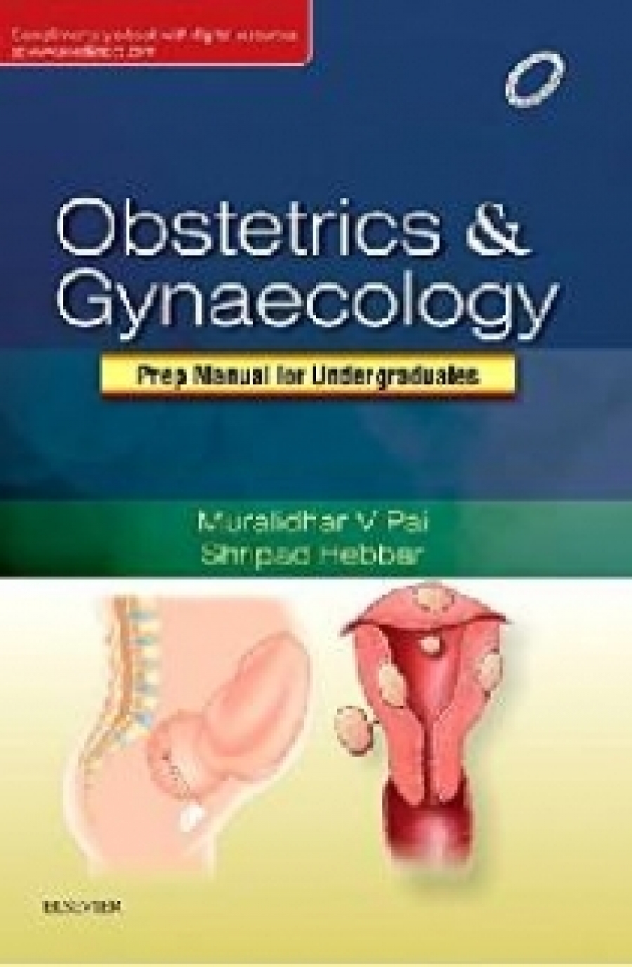 Pai Obstetrics and Gynaecology: Preparatory Manual for undergraduates 