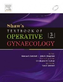 C. N. Hudson, Marcus E Setchell Shaw's Textbook of Operative Gynaecology, 7e 