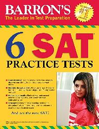 Geer Ed M. Philip, Reiss M. B. a. Stephen A. Barron's 6 SAT Practice Tests, 3rd Edition 