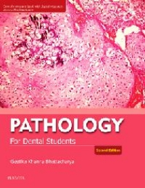 Khanna Pathology for Dental Students, 2e 