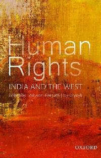 Ashwani Peetush and Jay Drydyk Human Rights: India and the West 