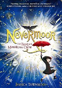 Jessica, Townsend Nevermoor: The Trials of Morrigan Crow 