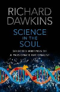Richard, Dawkins Science In The Soul 