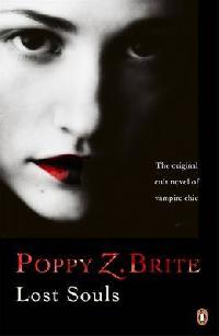Poppy Z. Brite Lost Souls 