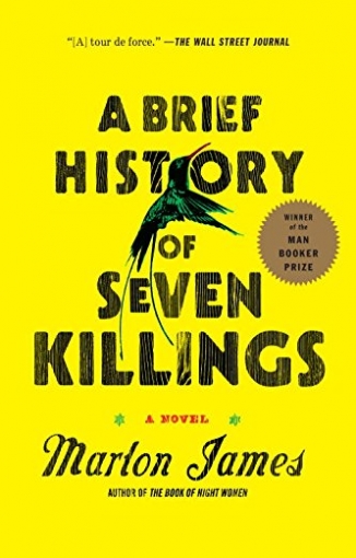 James Marlon A Brief History of Seven Killings: A Novel 