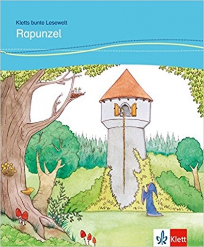 Brueder Grimm Rapunzel: für Kinder mit Grundkenntnissen Deutsch 