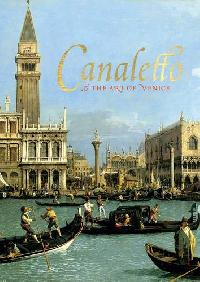 Lucy, Whitaker Canaletto and the Art of Venice 