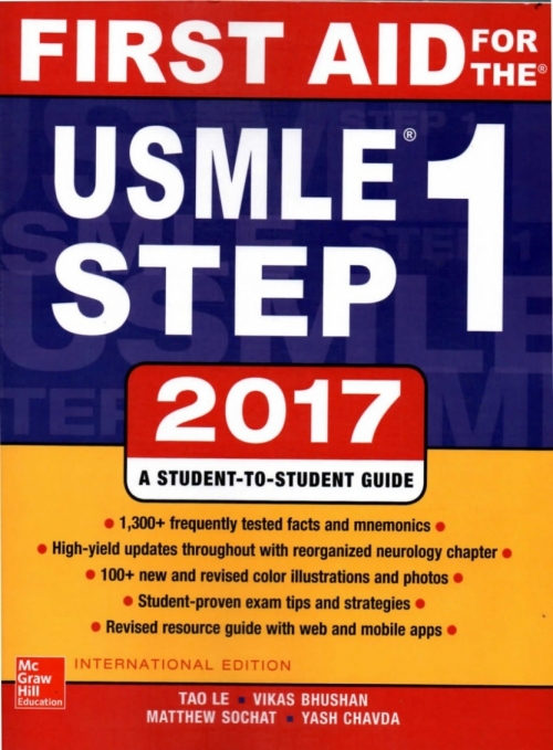Vikas Bhushan Tao Le First Aid for the USMLE Step 1 2017 