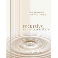 Sargent, Lars, Ljungqvist, Thomas J Recursive Macroeconomic Theory, 3 ed. 
