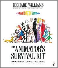 Williams Richard The Animator's Survival Kit--Revised Edition: A Manual of Methods, Principles and Formulas for Classical, Computer, Games, Stop Motion and Interne 