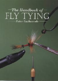Peter, Gathercole Handbook of fly tying 