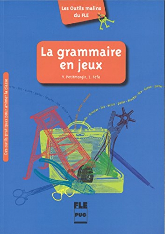 Petitmengin Violette La grammaire en jeux 