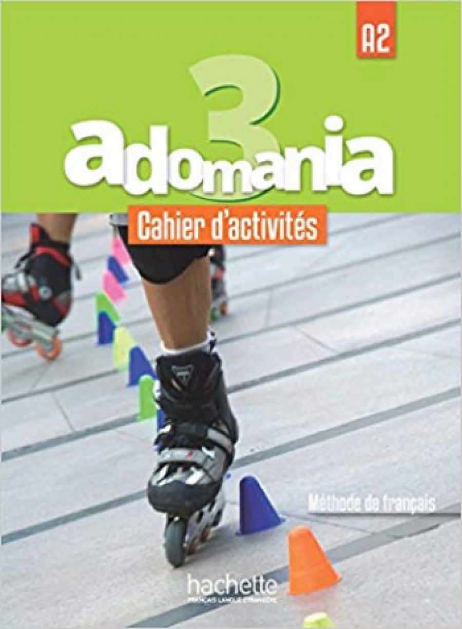 Brillant C., Himber C. Adomania 3. Cahier d'activités + CD audio + accexs au parcours digital 