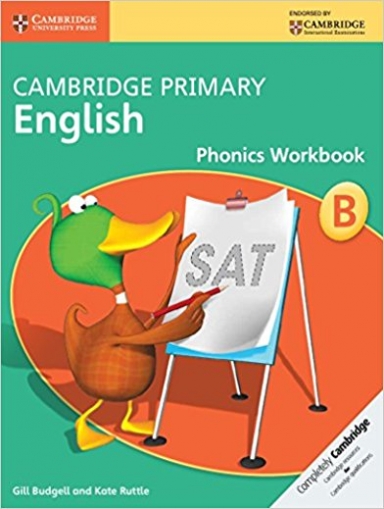 Budgell Gill, Ruttle Kate Cambridge Primary English Phonics Workbook B 