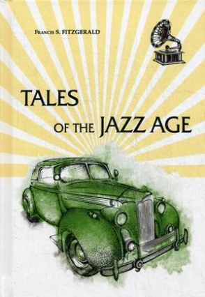 Fitzgerald Fransis Scott Tales of the Jazz Age 