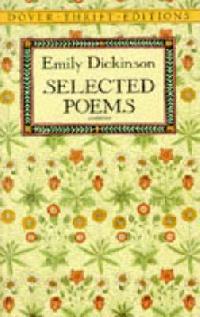 Dickinson, Emily Selected Poems 