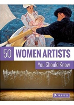 Weidemann 50 Women Artists You Should Know 