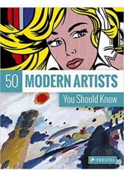 Weidemann Christiane 50 Modern Artists You Should Know 