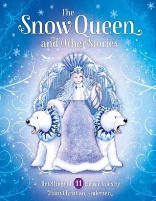 Andersen The Snow Queen & Other Andersen Stories 