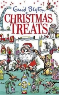 Blyton Enid Christmas Treats 