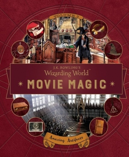 J.K. Rowling's Wizarding World: Movie Magic 3: Amazing Artifacts 
