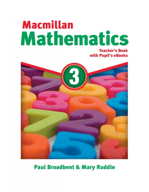Broadbent Paul Macmillan Mathematics. Level 3: Teacher's Book + eBook Pack 